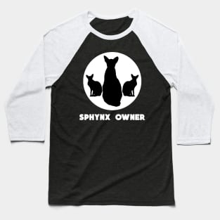 sphynx owner Baseball T-Shirt